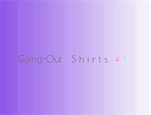 Tablet Screenshot of goingoutshirts.com